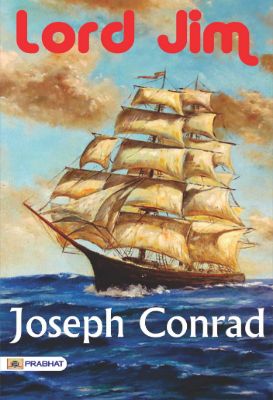 Lord Jim by Joseph Conrad