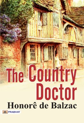The Country Doctor by Honoré de Balzac