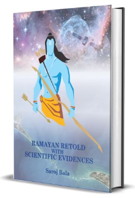 Ramayan Retold with Scientific Evidences by Smt. Saroj Bala – Lucknow ...