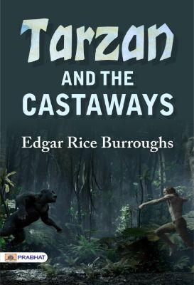 Tarzan and the Castaways by Edgar Rice Burroughs
