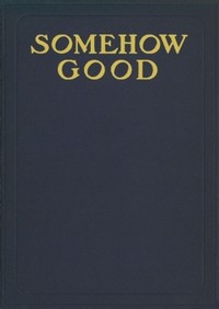 Somehow Good