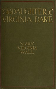 The Daughter of Virginia Dare